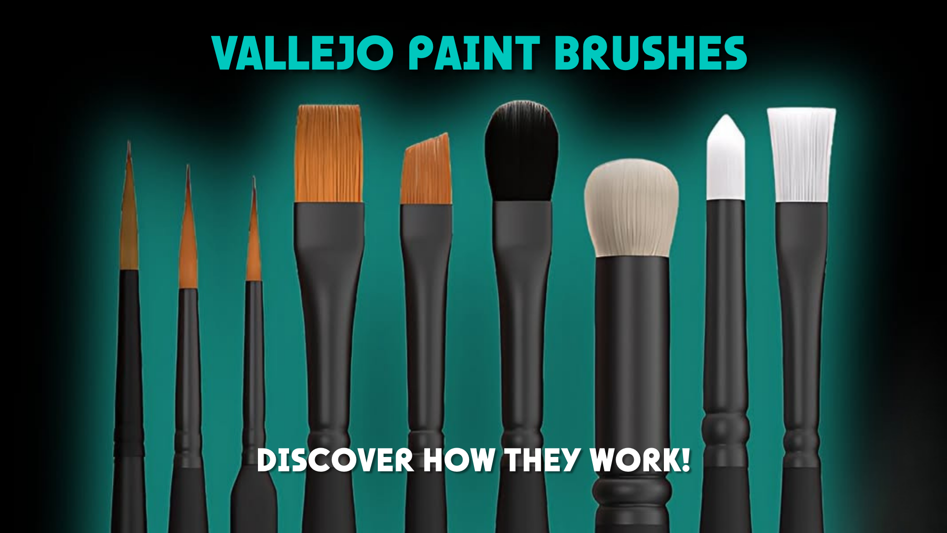 Vellajo Paint brush close up of brush bristles with vallejo paint brushes title in green